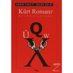 KÜRT ROMANI OKUMA KILAVUZU - ABIDIN PARILTI;ÖZLEM GALIP