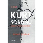 Kürt Sorunu 1 - Barışın ve Savaşın Anahtarı