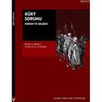 KÜRT SORUNU KÖKENİ VE GELİŞİMİ - GARETH M. WINROW;KEMAL KİRİŞÇİ