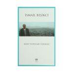 Kürt Toplumu Üzerine - İsmail Beşikçi