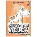 KURTARICI MELEK - HÜSNAN ŞEKER