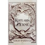 Kurtların Hükmü - Leigh Bardugo