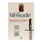 KURTLARIN YARGISI 2 - GERALD MESSADIE