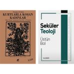 Kurtlarla Koşan Kadınlar - Seküler Teoloji - Clarissa Pinkola Estes