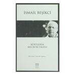 Kürtlerin Mecburi İskanı - İsmail Beşikçi