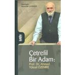 Kurtuba Çetrefil Bir Adam: Prof. Dr. Ahmed Yüksel Özemre