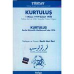 KURTULUŞ 1 MAYIS 1919 - ŞUBAT 1920 - RASIH NURI İLERİ