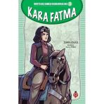 Kurtuluş Saşı Kahramanları-3 Kara Fatma