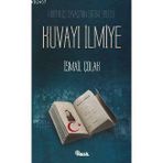 KURTULUŞ SAVAŞI´NIN EĞİTİM ORDUSU KUVAYI İLMİYE - İSMAİL ÇOLAK