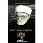 Kurtuluş Savaşının Manevi Reisi Mehmet Rıfat Börelçi - Abdurrahman Kaplan