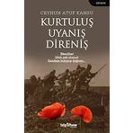 Kurtuluş Uyanış Direniş - Ceyhun Atuf Kansu
