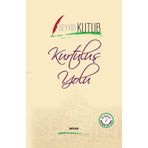 Kurtuluş Yolu - Seyyid Kutub