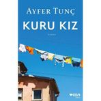 Kuru Kız - Ayfer Tunç