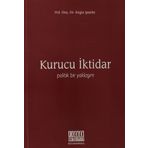 KURUCU İKTIDAR POLITIK BIR YAKLAŞIM - ENGIN ŞAHIN