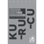 Kurucu Öteki - Peyami Safa Güla