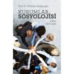 Kurumlar Sosyolojisi-Ders Notları - İbrahim Arslanoğlu