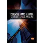 Kurumsal Finans Alanında Sektörel Uygulamalar Nobel Bilimsel Eserler