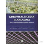 KURUMSAL KAYNAK PLANLAMASI TEORI VE BILGISAYAR DESTEKLI UYGULAMA SENARYOLARI - KOLEKTIF