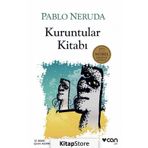 KURUNTULAR KİTABI - PABLO NERUDA