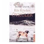 Küs Köyden Öyküler - Halis Çiçek