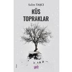 Küs Topraklar - Salim Taşçı