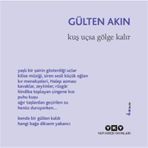 KUŞ UÇSA GÖLGE KALIR - GÜLTEN AKIN