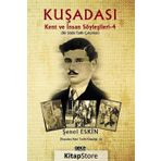 Kuşadası - Kent ve İnsan Söyleşileri 4 - Şenol Eskin