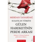 KUŞATILAN TÜRKİYE - MERDAN YANARDAĞ