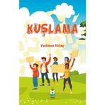 Kuşlama - Fatma Kılıç Denman