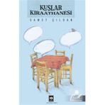 Kuşlar Kıraathanesi Samet Çıldan
