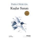 KUŞLAR SANATI - PABLO NERUDA