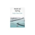 Kuşlar Yasına Gider Hasan Ali Toptaş