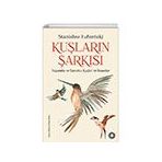 Kuşların Şarkısı: Yaşamda ve Sanatta Kuşlar ve İnsanlar Orenda Kitap