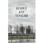 Kuşsuz Kuş Yuvaları Akademisyen Kitabevi