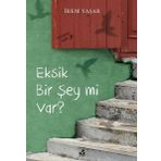 Küsurat Eksik Bir Şey mi Var?