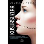 Kusursuzlar - Louise O’Neill