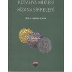 Kütahya Müzesi Bizans Sikkeleri - Zeliha Demirel Gökalp