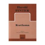 KUTLAMA - HAROLD PINTER