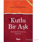 Kutlu Bir Aşk - Halit Ertuğrul