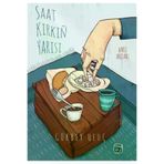 Kutlu Yayınevi 9786257004169 Saat Kırkın Yarısı