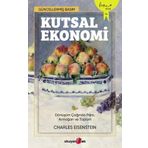 Kutsal Ekonomi - Charles Eisenstein