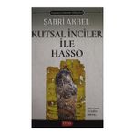 Kutsal İnciler ile Hasso - Sabri Akbel