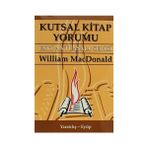 KUTSAL KITAP YORUMU ESKI ANTLAŞMA SERISI CILT:1 YARATILIŞ - EYÜP - WILLIAM MACDONALD