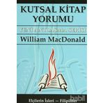 KUTSAL KITAP YORUMU YENI ANTLAŞMA SERISI CILT: 2 - WILLIAM MACDONALD