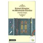 Kutsal Kitaplar ve Mitolojide Kürdler / Faysal Dağlı