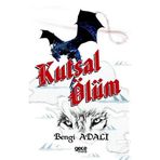 Kutsal Ölüm - Bengi Adalı