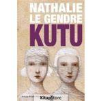 Kutu - Nathalie Le Gendre