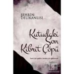 Kutudaki Son Kibrit Çöpü - Şehrin Delikanlısı