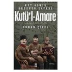 Kutül Amare - Kut Almış Ordunun Zaferi - Erhan Çifci