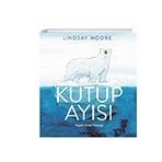 Kutup Ayısı Martı Çocuk Yayınları